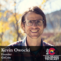 Kevin Owocki Colorado TechCast